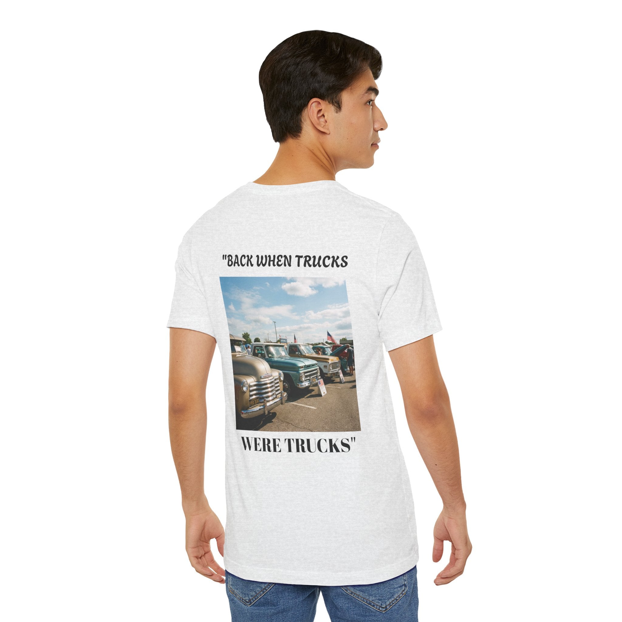 "Back When Trucks Were Trucks" Vintage Pickup T‑Shirt